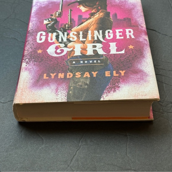 Gunslinger Girl: A Novel by Lyndsay Ely | Fiction | Hardcover Book - Picture 6 of 10